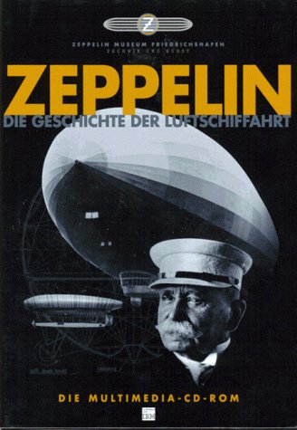 Zeppelin. Die Geschichte der Luftfahrt. CD- ROM für Windows 3.1/95. Die Multimedia- CD- ROM Music