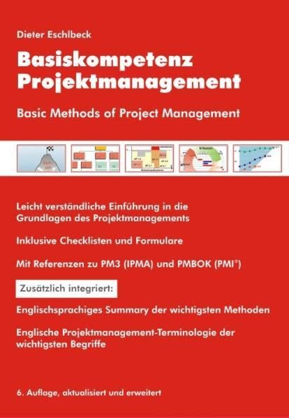 Basiskompetenz Projektmanagement: Leicht verständliche Einführung in die Grundlagen des Projektmanagements Law