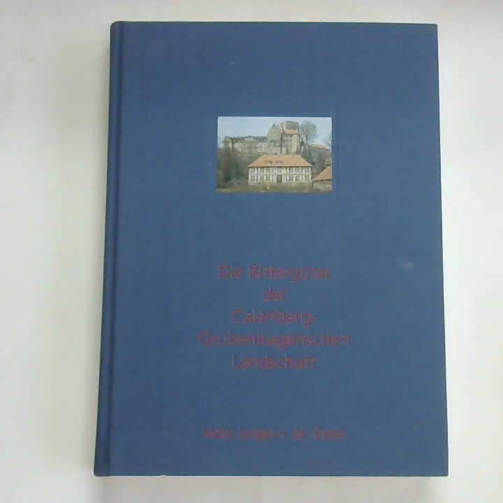 Die Rittergüter der Calenberg-Grubenhagenschen Landschaft Books