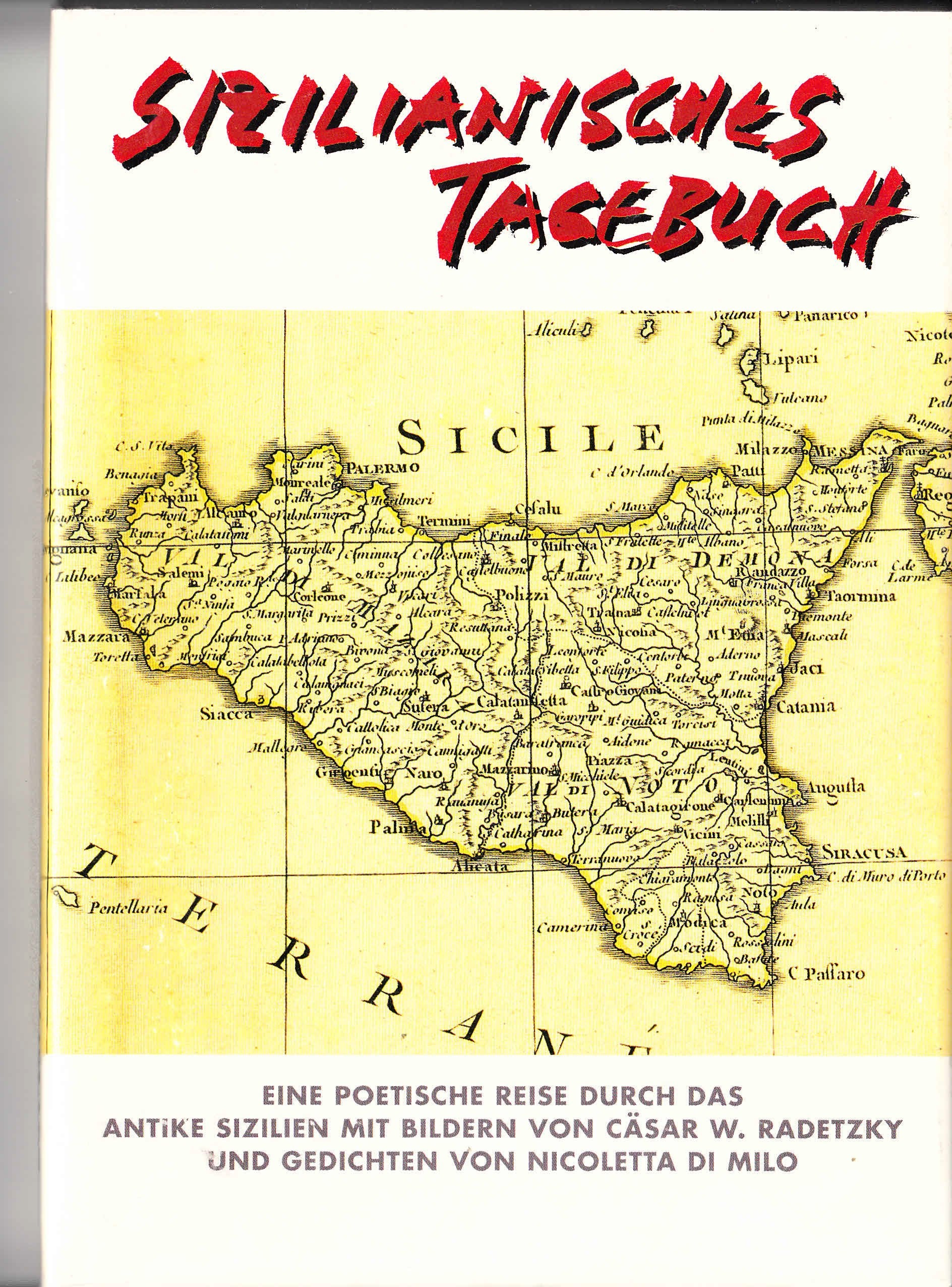 Sizilianisches Tagebuch. Eine poetische Reise durch das antike Sizilien Books