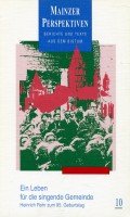 Ein Leben für die singende Gemeinde: Heinrich Rohr zum 95. Geburtstag Religion & Esotericism