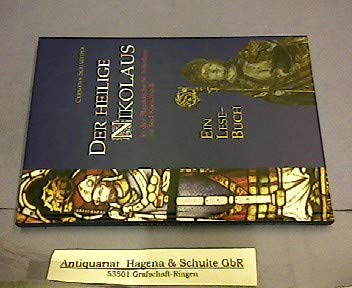 Der heilige Nikolaus in der Pfarrkirche St. Nikolaus zu Bad Kreuznach: Ein Lesebuch Historical Fiction