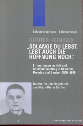 Solange du lebst, lebt auch die Hoffnung noch book