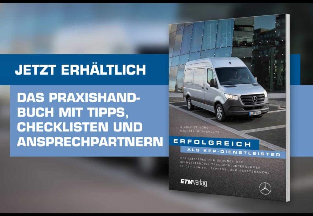 Erfolgreich als KEP-Dienstleister: Der Leitfaden für Gründer und selbstständige Transportunternehmer Business & Technology