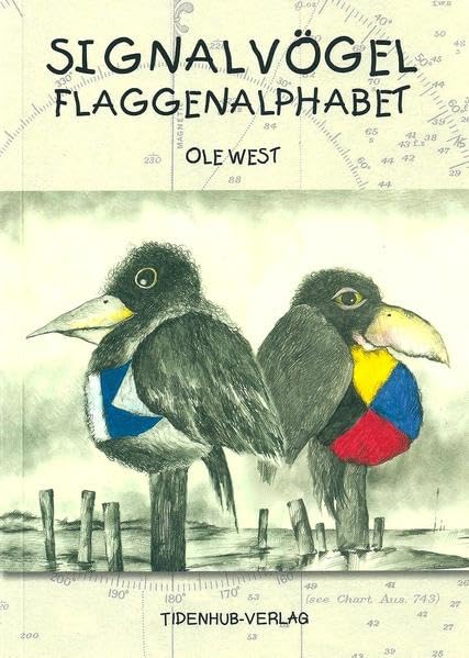Signalvögel-Flaggenalphabet: Zeichnungen und Gedanken Arts & Music