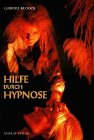 Hilfe durch Hypnose Psychology