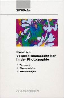 Kreative Verarbeitungstechniken in der Photographie book