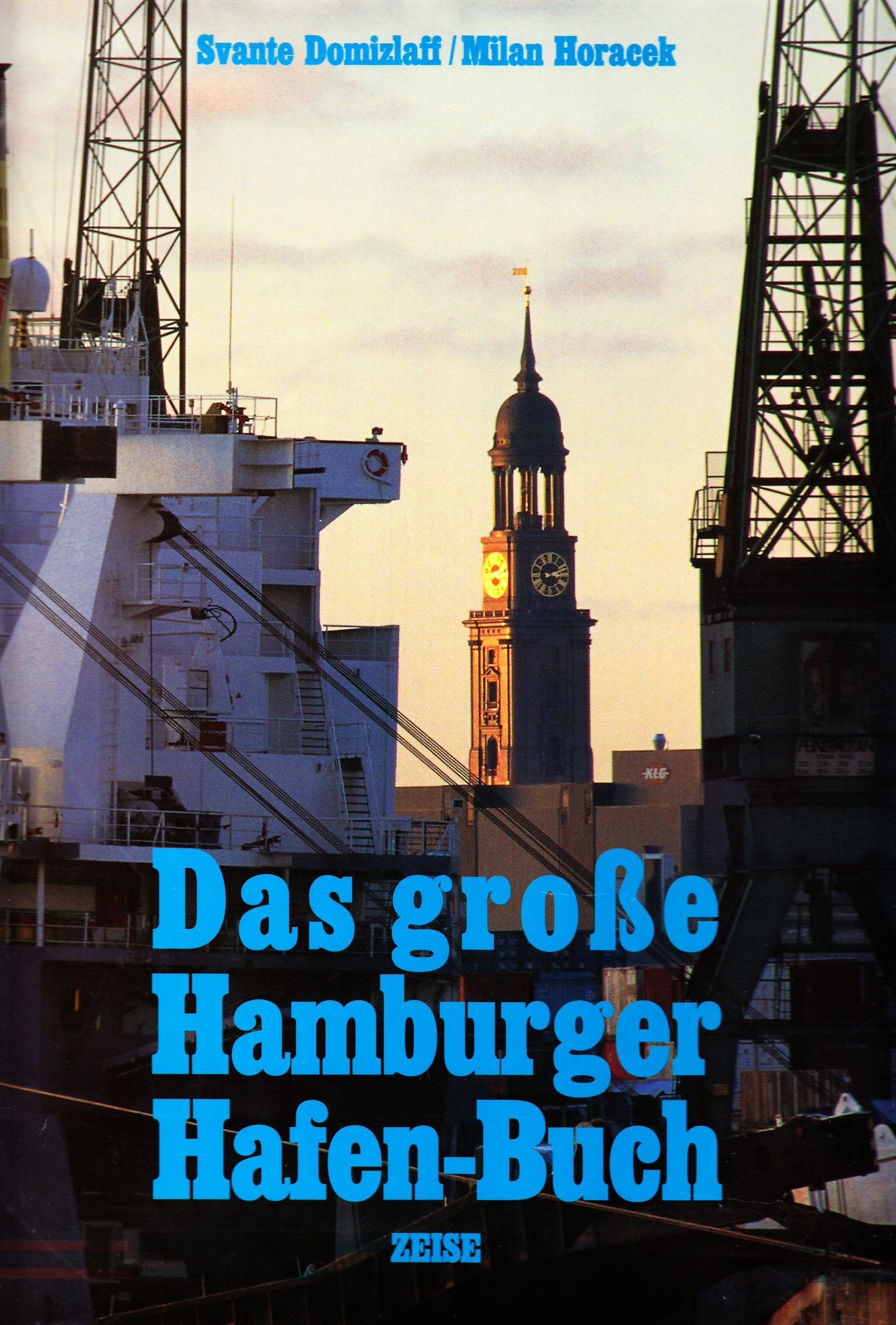 Das grosse Hamburger Hafen-Buch Travel