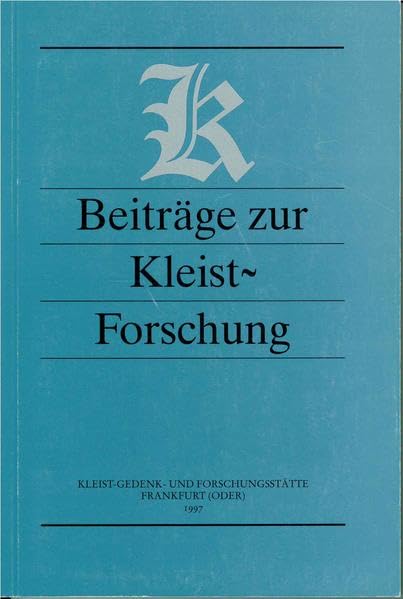 Beiträge zur Kleist-Forschung 1997 Contemporary literature