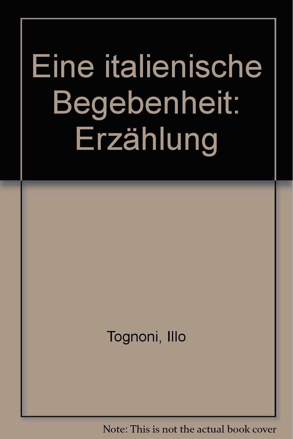 Eine italienische Begebenheit: Erzählung Historical Fiction