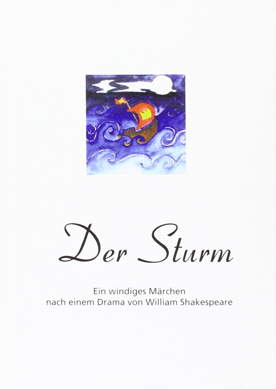 Der Sturm: Ein windiges Märchen nach einem Drama von William Shakespeare Contemporary literature