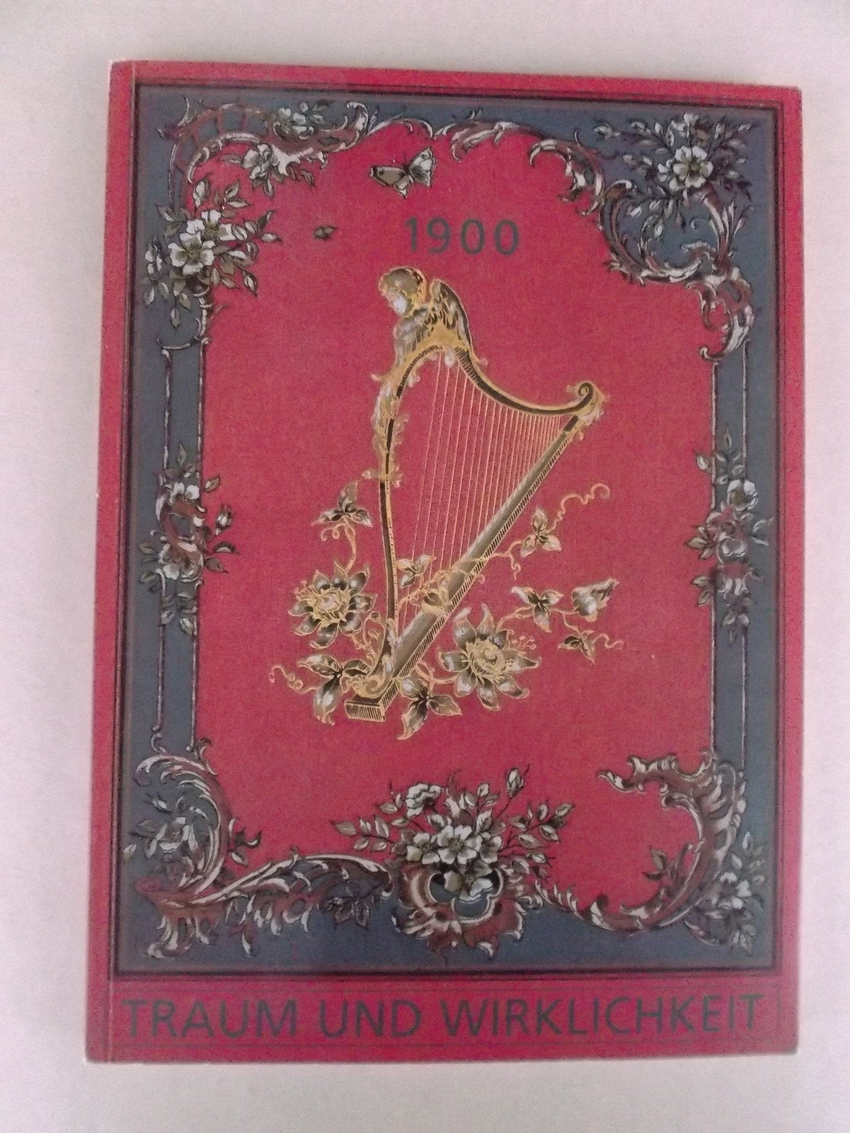 1900 Traum und Wirklichkeit book