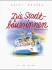 Product Image: Die Stadtbäuerinnen