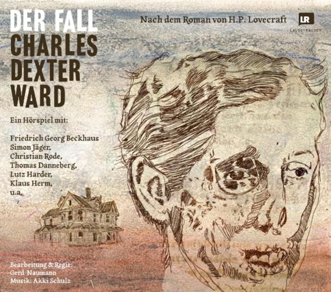 Der Fall Charles Dexter Ward: Nach dem Roman von H.P. Lovecraft Contemporary literature