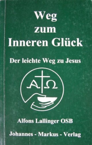 Weg zum inneren Glück (Livre en allemand) book