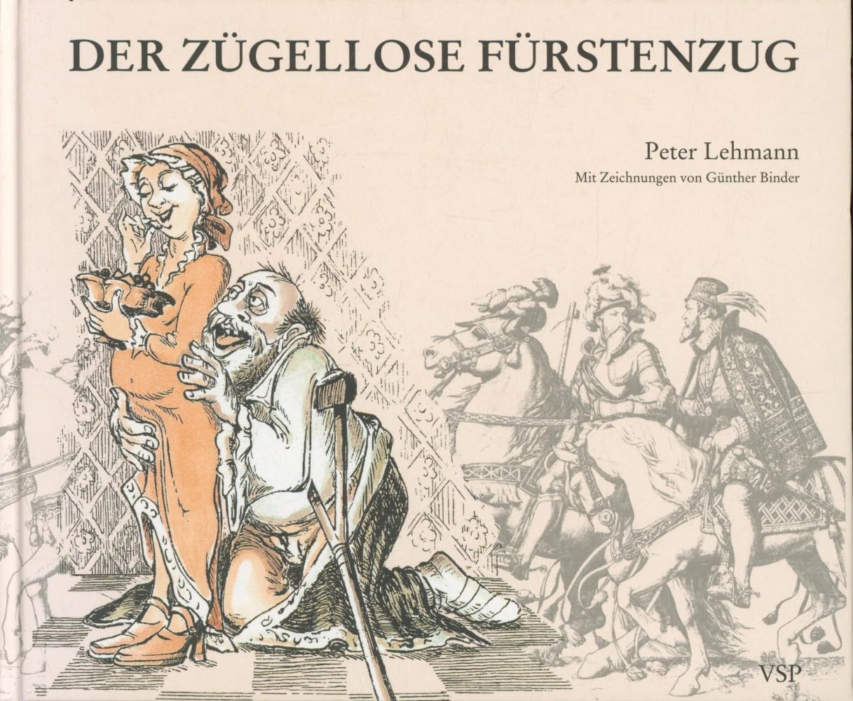 Der Zügellose Fürstenzug: Kleine sächsische Geheimbibliothek Manga
