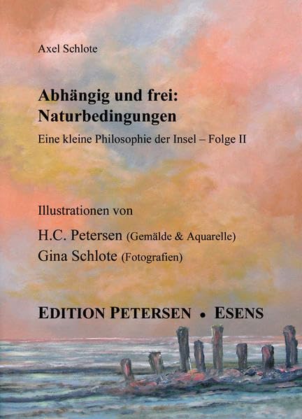 Abhängig und Frei - Naturbedingungen: Eine kleine Philosophie der Insel - Folge 2 Film, Art & Culture
