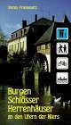 Burgen, Schlösser, Herrenhäuser an den Ufern der Niers Travel