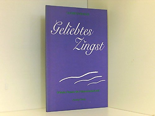 Geliebtes Zingst. Erlebte Poesie der Ostseelandschaft Books