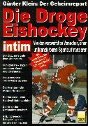 Die Droge Eishockey: Geheimreport Leisure & Fun