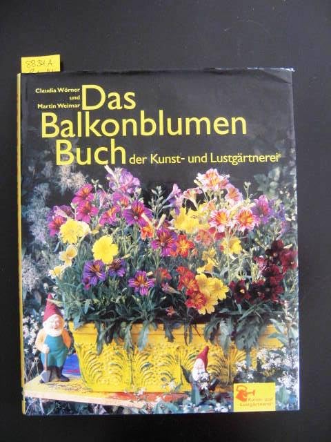 Das Balkonblumenbuch der Kunst- und Lustgärtnerei Books