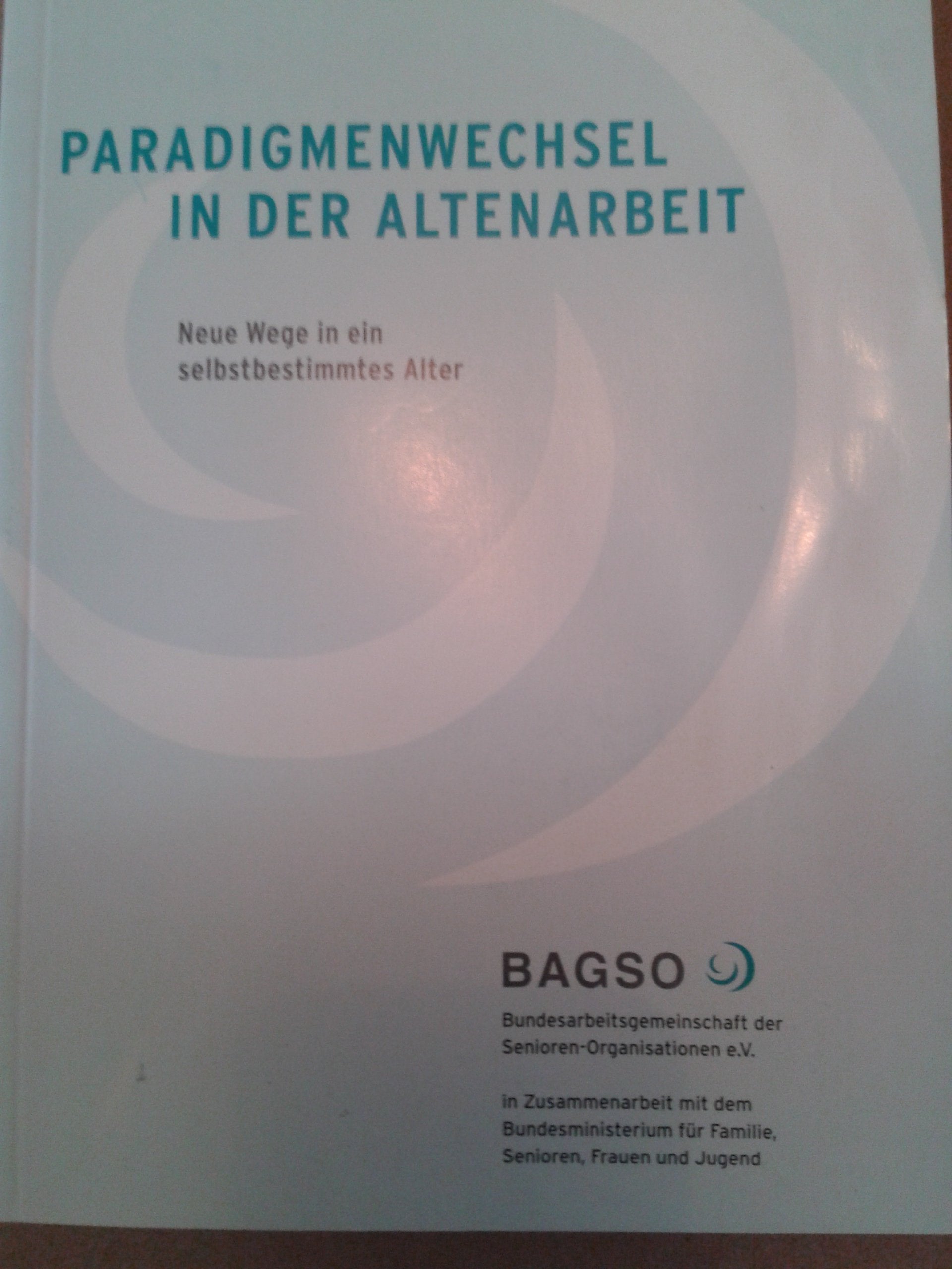 Product Image: Paradigmenwechsel in der Altenarbeit: Dokumentation