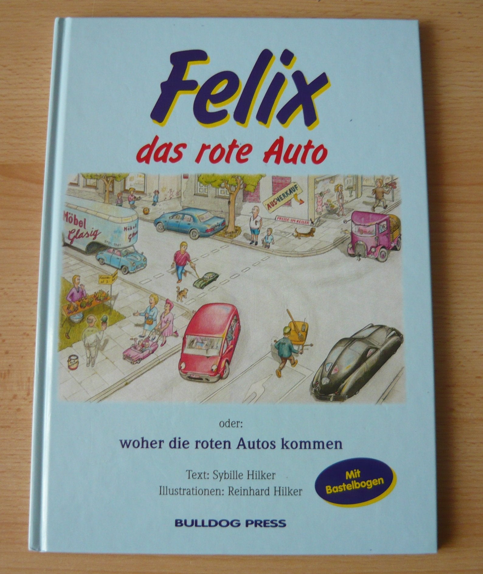 Felix das rote Auto oder woher die roten Autos kommen Non-fiction