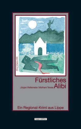 Fürstliches Alibi Contemporary literature