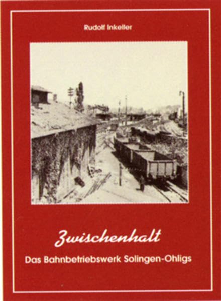 Zwischenhalt - Das Bahnbetriebswerk Solingen-Ohligs Pets
