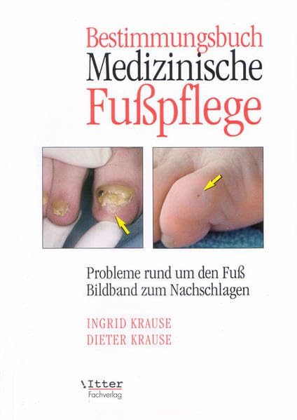 Bestimmungsbuch Medizinische Fußpflege book