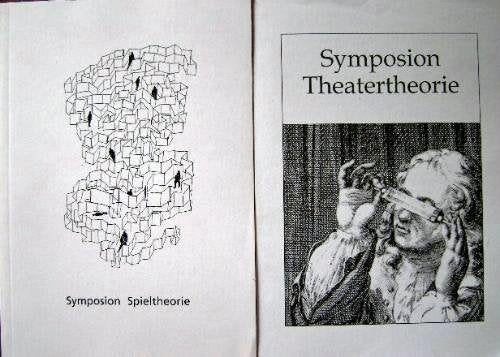 Symposion Theatertheorie (Spiel und Theater LAG-Materialien) Books