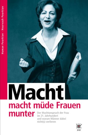 Macht macht müde Frauen munter Social Sciences