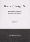 Brutale Übergriffe. Gewalt an deutschen Heimatvertriebenen. Politics & Society