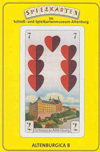 Spielkarten im Schloss- und Spielkartenmuseum Altenburg: Alternburgica 8. Kleiner Führer durch die ständigen Ausstellungen des Altenburger Spielkartenmuseums Books