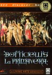 Bottichellis 'La Primavera', 1 CD-ROM: A Living Arts Adventure. F0r Windows 3.1/95 and MacOS 7.0 Books
