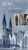 800 Jahre St. Martini. Katalog zu Kunst und Geschichte Books