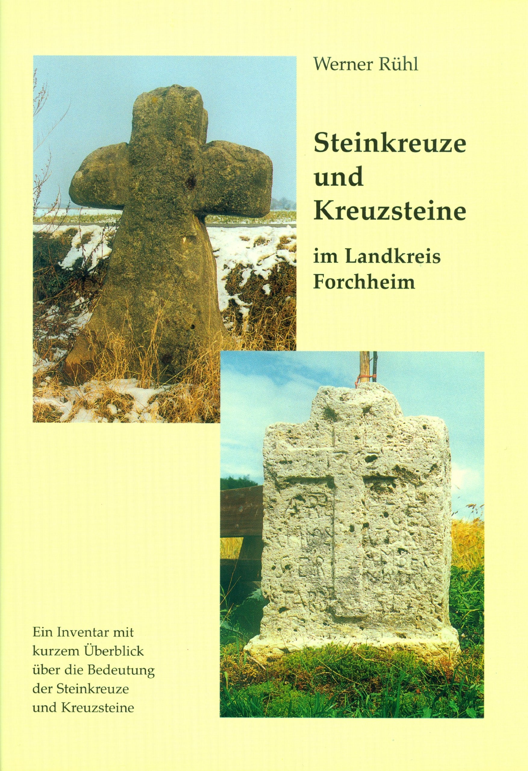Steinkreuze und Kreuzsteine im Landkreis Forchheim General education