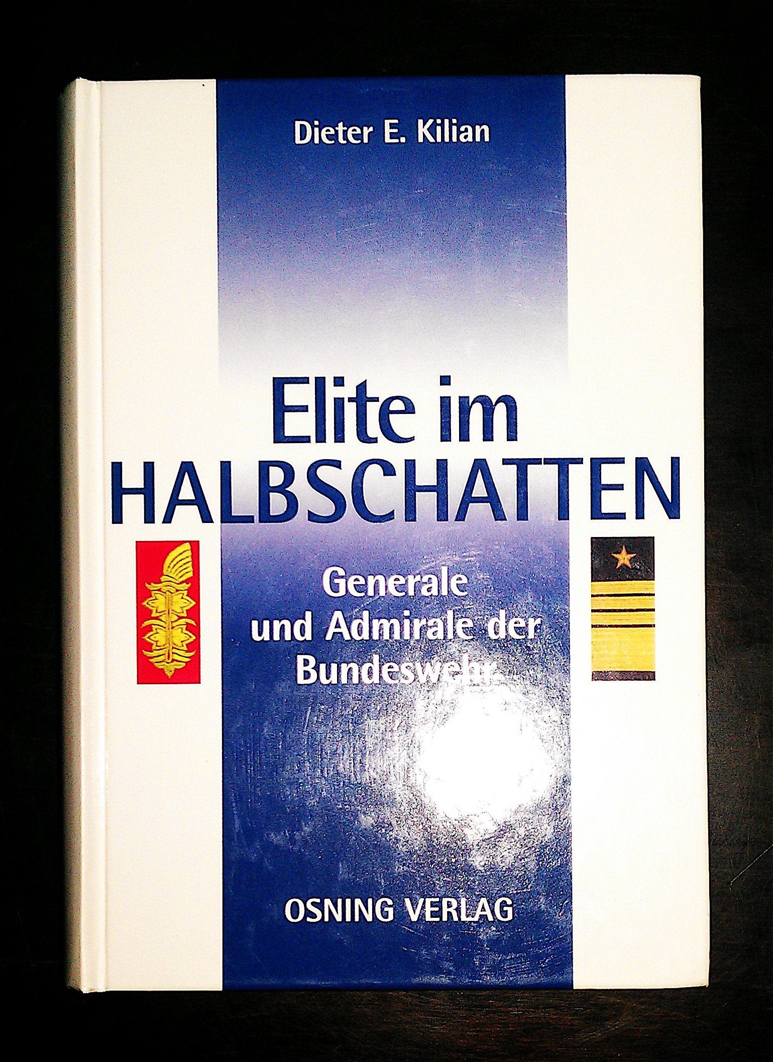 Elite im Halbschatten: Generale und Admirale der Bundeswehr Law