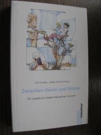 Zwischen Heine und Altbier: Ein Lesebuch niederrheinischer Autoren Books