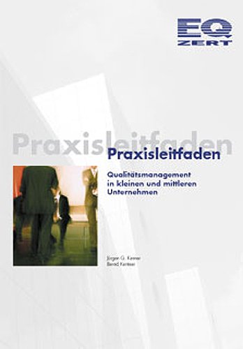 Praxisleitfaden. Qualitätsmanagement in kleinen und mittleren Unternehmen Law