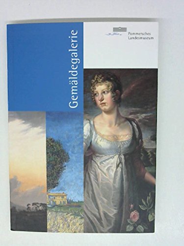 Gemäldegalerie des Pommerschen Landesmuseums: Galerieführer (Publikationen der Stiftung Pommersches Landesmuseum) Books