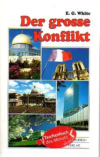 Der grosse Konflikt: The Great Controversy Books