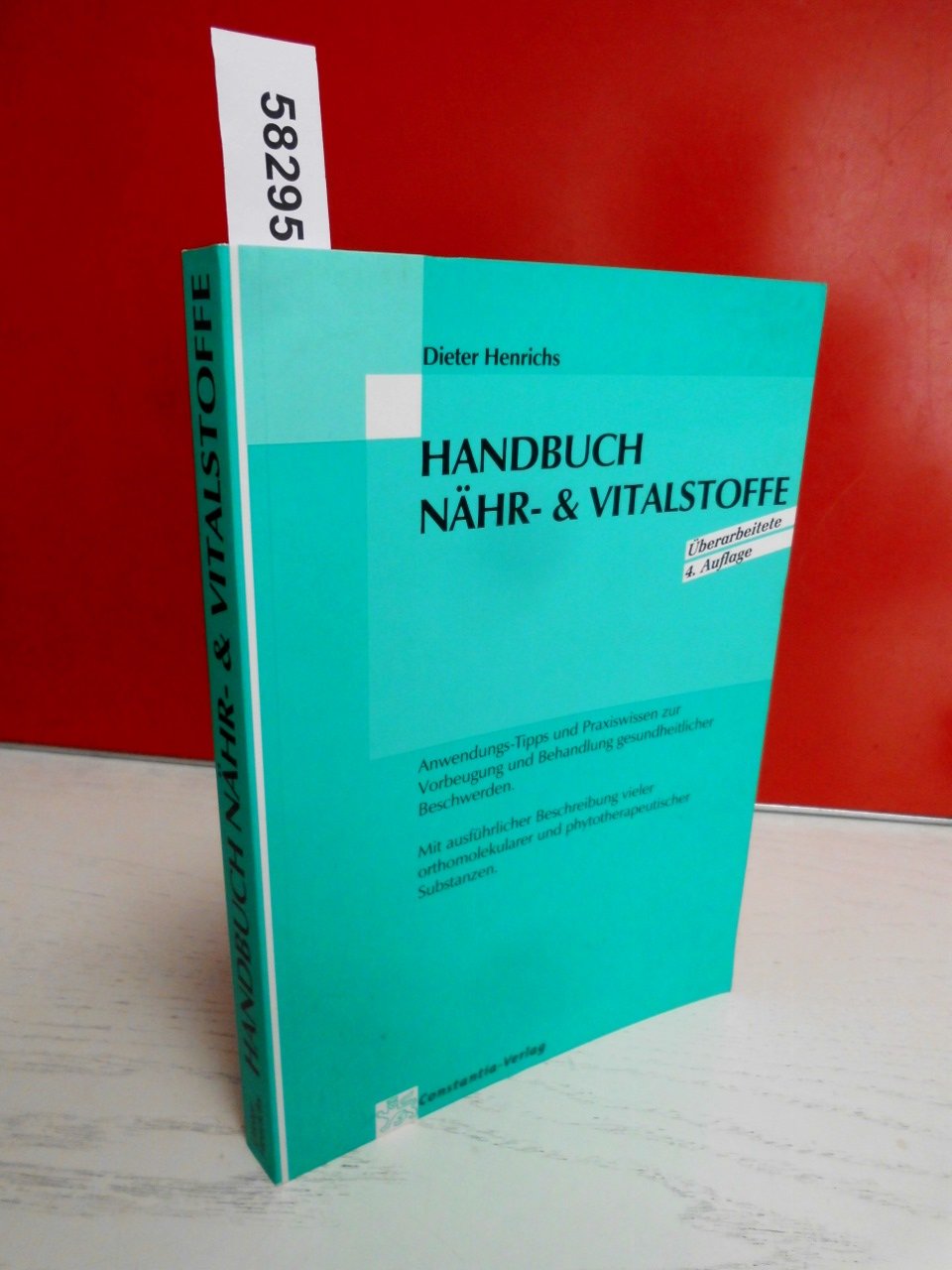 Handbuch Nähr-und Vitalstoffe. Anwendungs-Tipps und Praxiswissen zur Vorbeugung und Behandlung gesundheitlicher Beschwerden Books