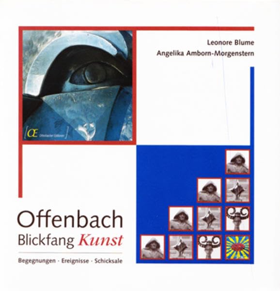 Offenbach - Blickfang Kunst (Offenbacher Editionen) Books