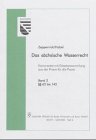 Das sächsische Wasserrecht: Kommentar mit Gesetzessammlung aus der Praxis für die Praxis / §§ 62-142 (Recht - Sachsen) Law