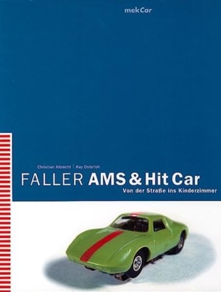 Faller AMS & Hit Car. Von der Straße ins Kinderzimmer. Hobbies & Crafts
