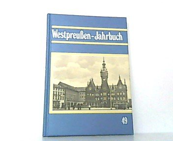 Westpreußen-Jahrbuch 49 (1999) Books