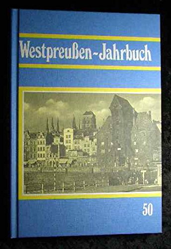 Westpreussen-Jahrbuch. Aus dem Land an der unteren Weichsel Books