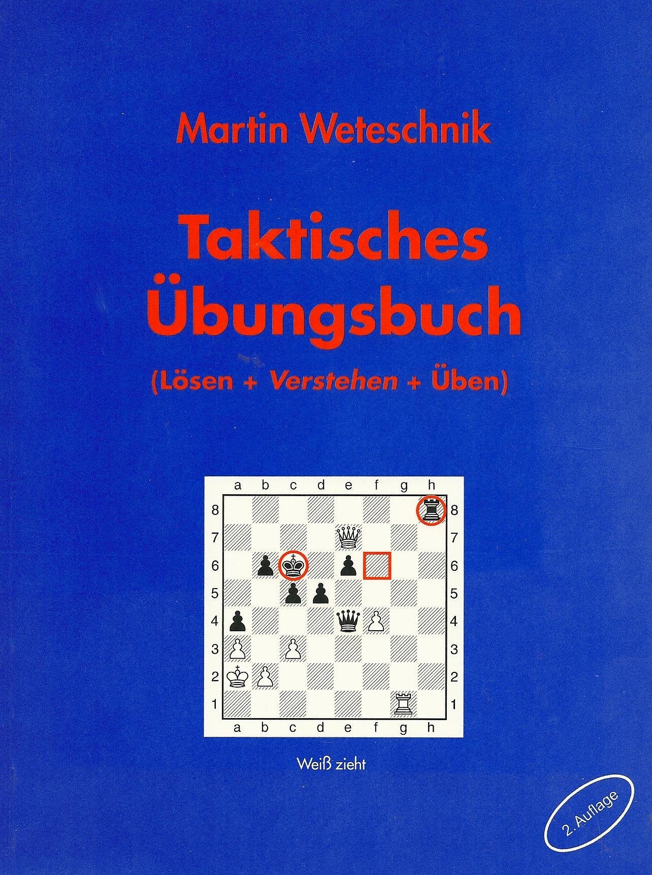 Taktisches Übungsbuch: Lösen + Verstehen + Üben Leisure & Fun