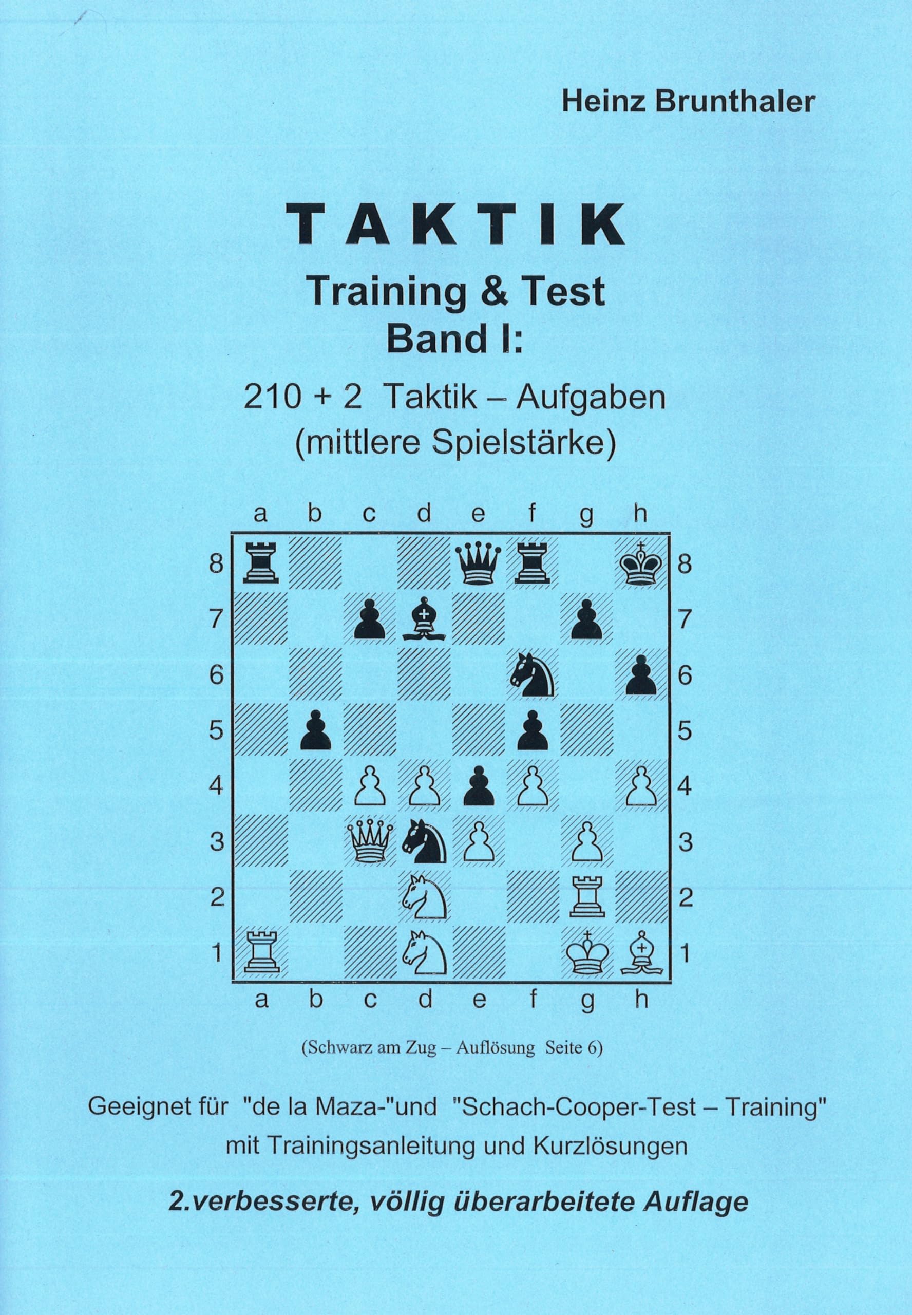 Taktik - Training & Test. Bd I. 210 Taktik-Aufgaben (mittlere bis gehobene Stärke) Books